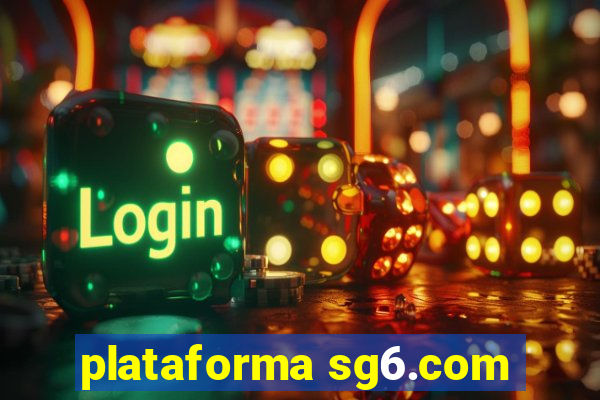 plataforma sg6.com